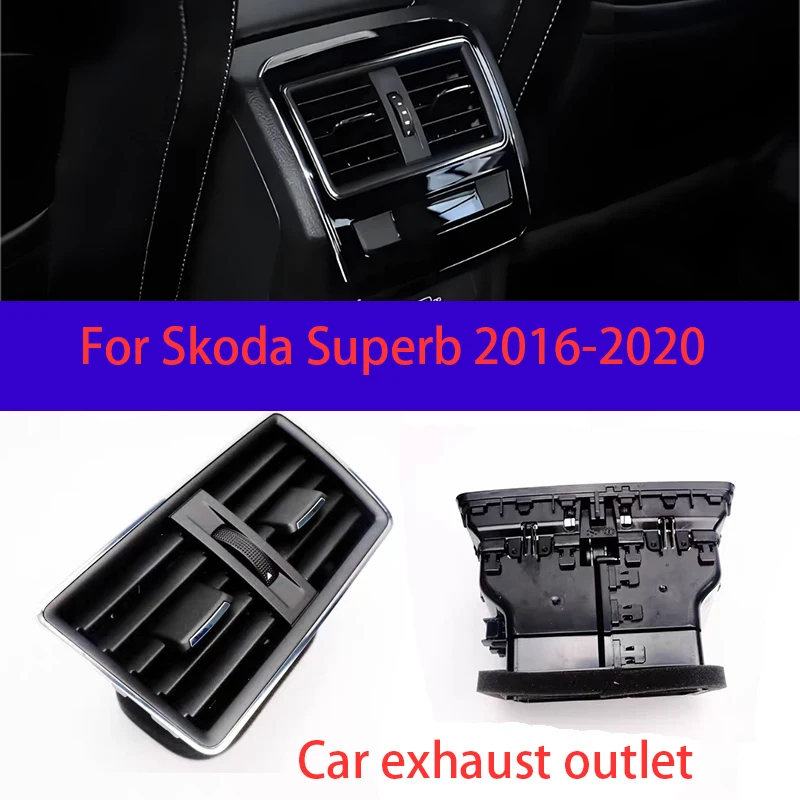 

Car Armrest Air Vent Outlet For Skoda Superb 2016 2017 2018 2019 Box Rear Row Air Conditioner Outlet Conditioning