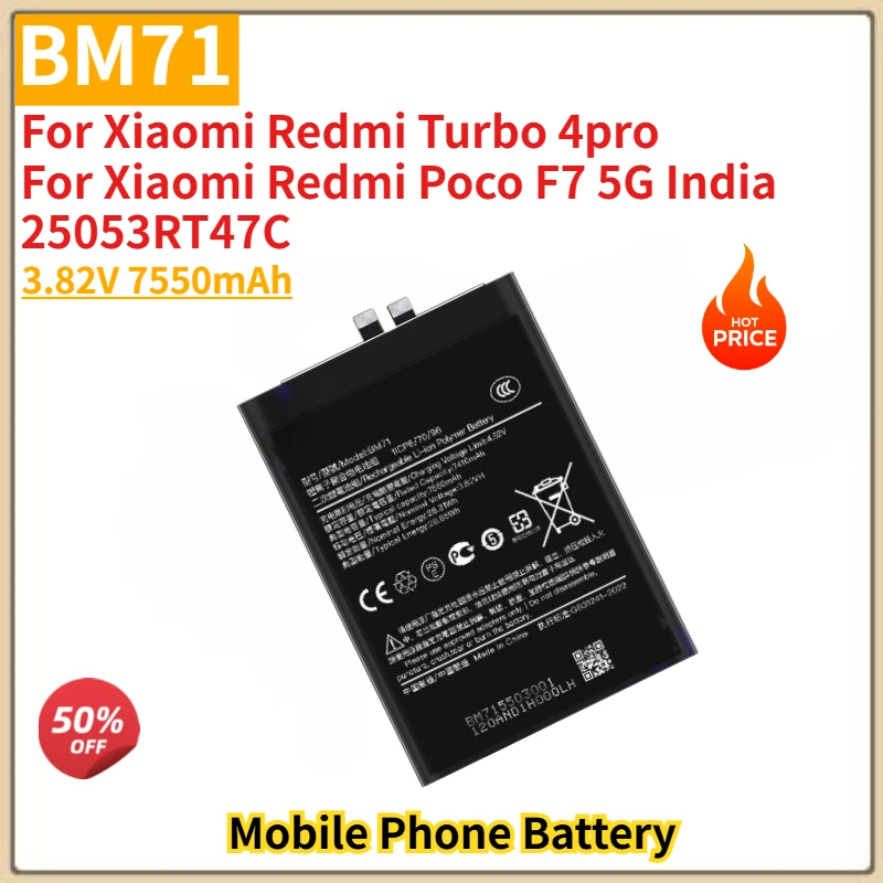 

BM71 High Quality Phone Battery 3.82V 7550mAh For Xiaomi Redmi Turbo 4pro / Poco F7 5G India 25053RT47C Brand New