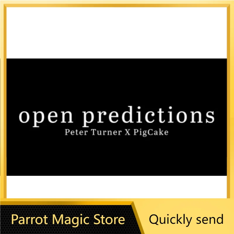 

Open Predictions by Peter Turner and Pigcake - Magic tricks（ Parrot Magic Store Download ）