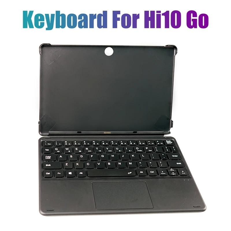 Keyboard For CHUWI Hi10 Go 10.1Inch Tablet Keyboard Tablet Stand Case Cover With Touchpad Docking Connect Keyboard