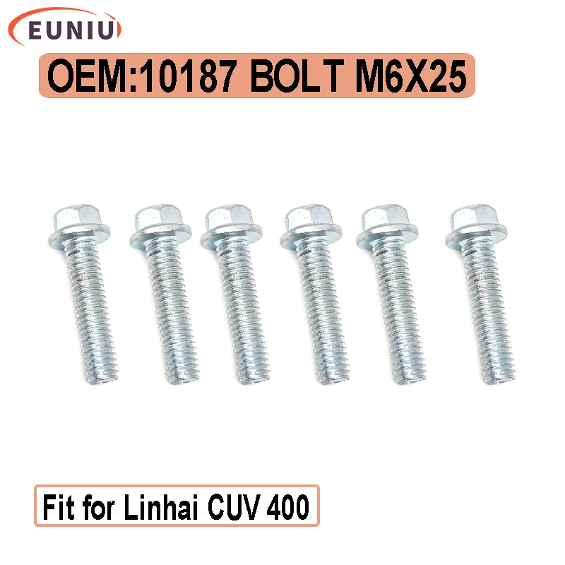 

BOLT M6X25 Fit For Linhai CUV 400 OEM 10187