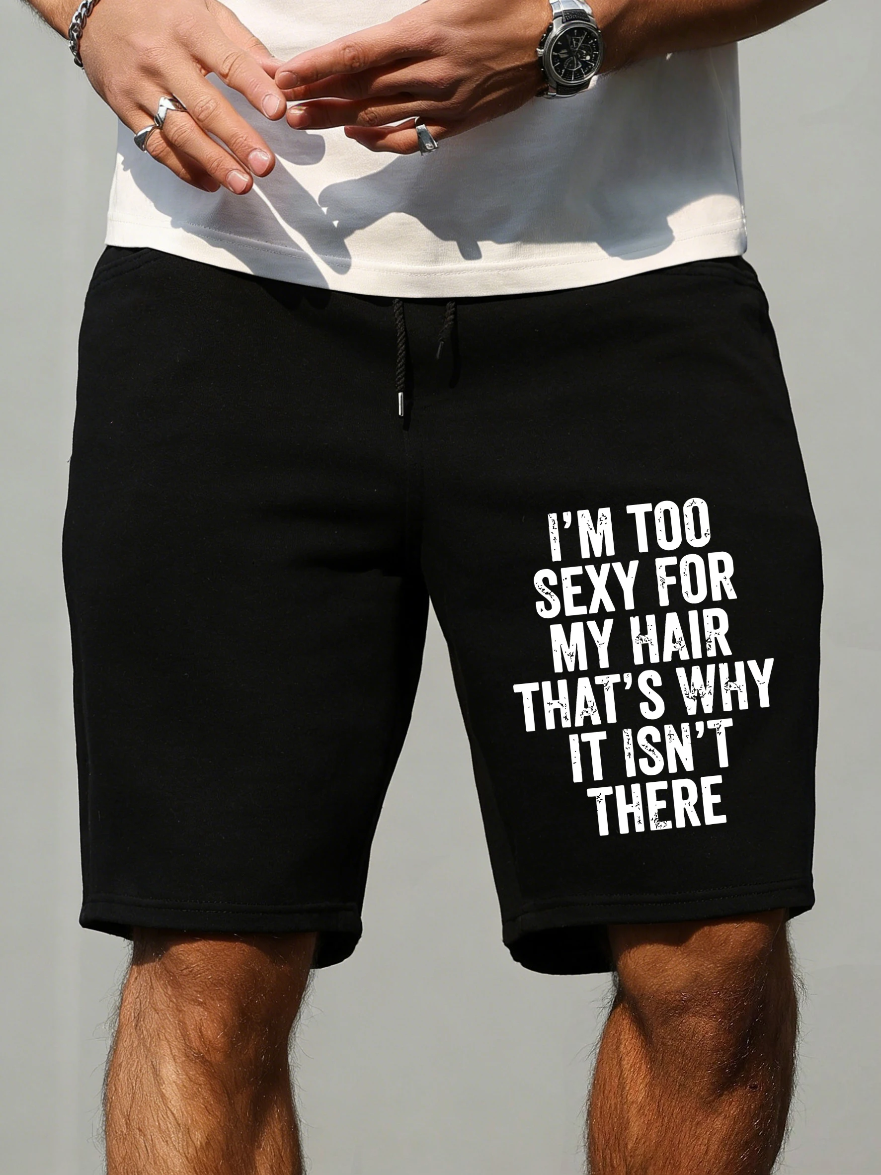 

Too Sexy So My Hair Is Gone Funny Print Men'S Shorts Elasticity Summer Short Pants Gym Wide Leg Streetwear Pocket Jogging Pant