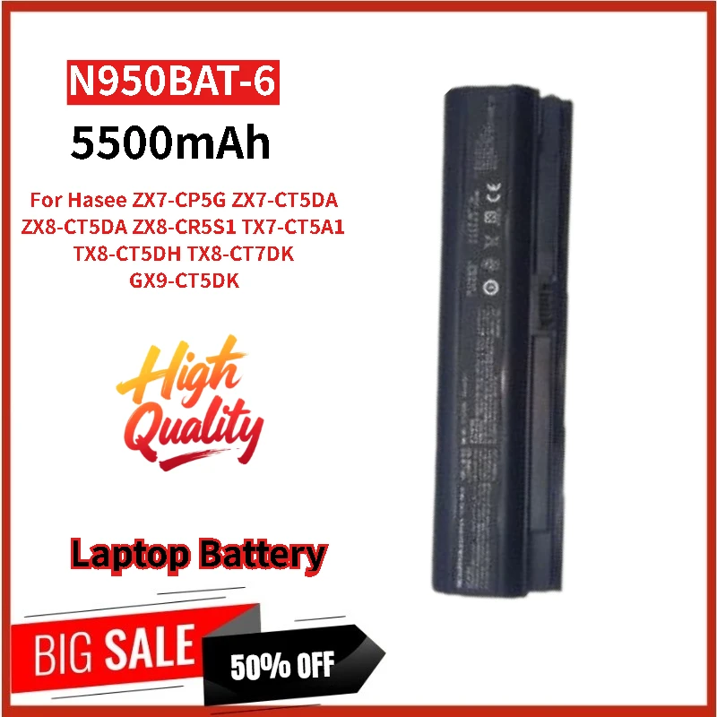 100% New Replacement Laptop Battery N950BAT-6 11.6V 5500mAh For Hasee ZX7-CT5DA ZX8-CT5DA ZX7-CP5G ZX8-CR5S1 TX7-CT5A1TX8-CT5DH