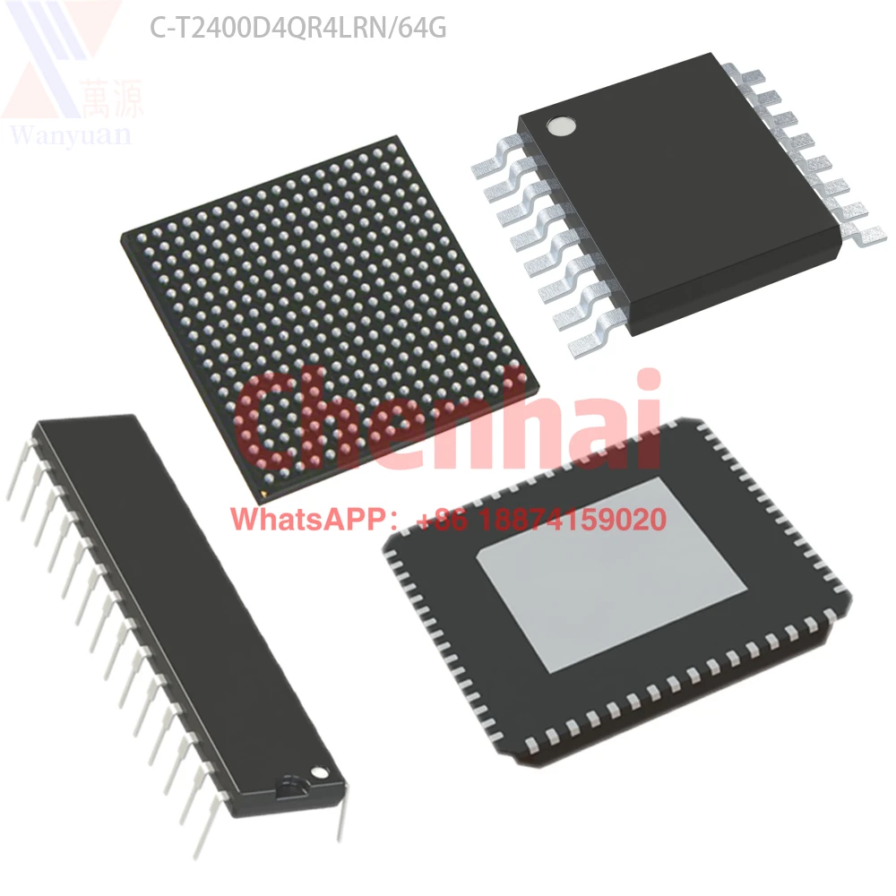 

C-T2400D4QR4LRN/64G New Original Standard Factory Original Integrated Circuits C-T2400D4QR4LRN/64G In Stock