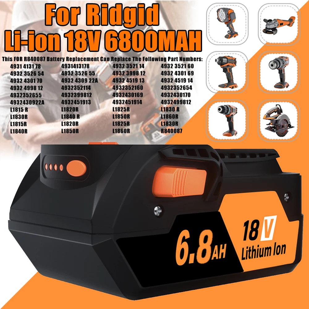 

New For Ridgid R840087 18V Li-ion 6800mAh Battery Replacement For Ridgid R840083 R840085 R840086 Battery Cordless Drill Tools