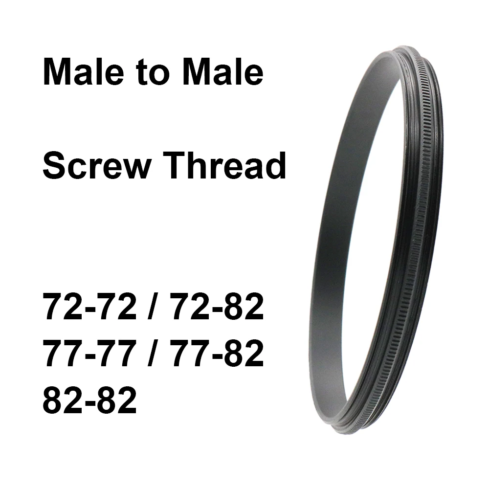 Screw Thread Male to Male Adapter 72 / 77 / 82 mm thread pitch 0.75mm Macro Photography Mount Adapter Ring