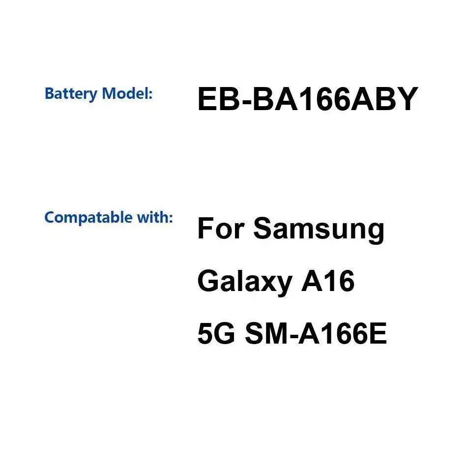 

Для Samsung Galaxy A16 5G SM-A166E 5000 мАч аккумулятор для мобильного телефона большой емкости EB-BA166ABY