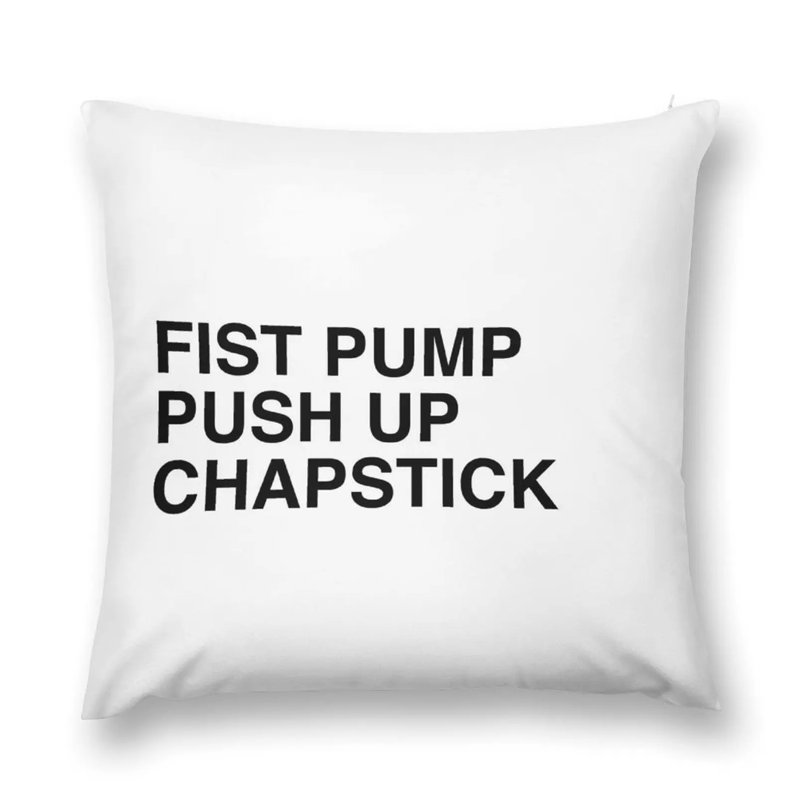 Fist Pump, Push Up, Chapstick Throw Pillow pillows decor home Christmas Pillowcase Pillow Decor pillow