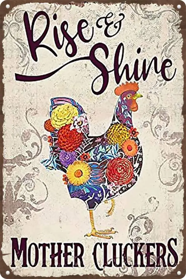 Habilboi Chicken Flower Rise Shine Mother Retro Metal Tin Sign Funny Chicken Signs Retro Vintage Metal Tin Sign Farm Kitchen Dec