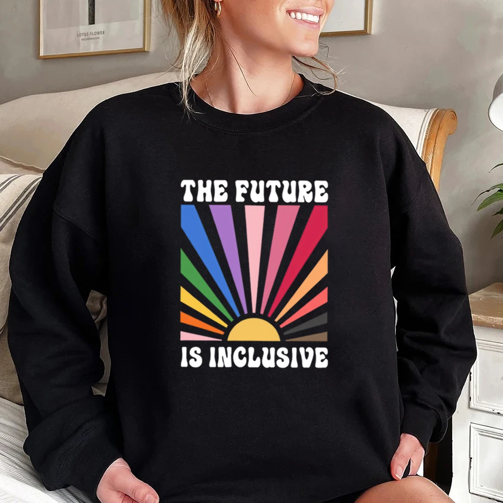 The Future Is Inclusive Sweatshirt Rainbow Pride Sweater Gay Pride Pullover Lgbtq Shirt Unisex Long Sleeves Sweatshirts