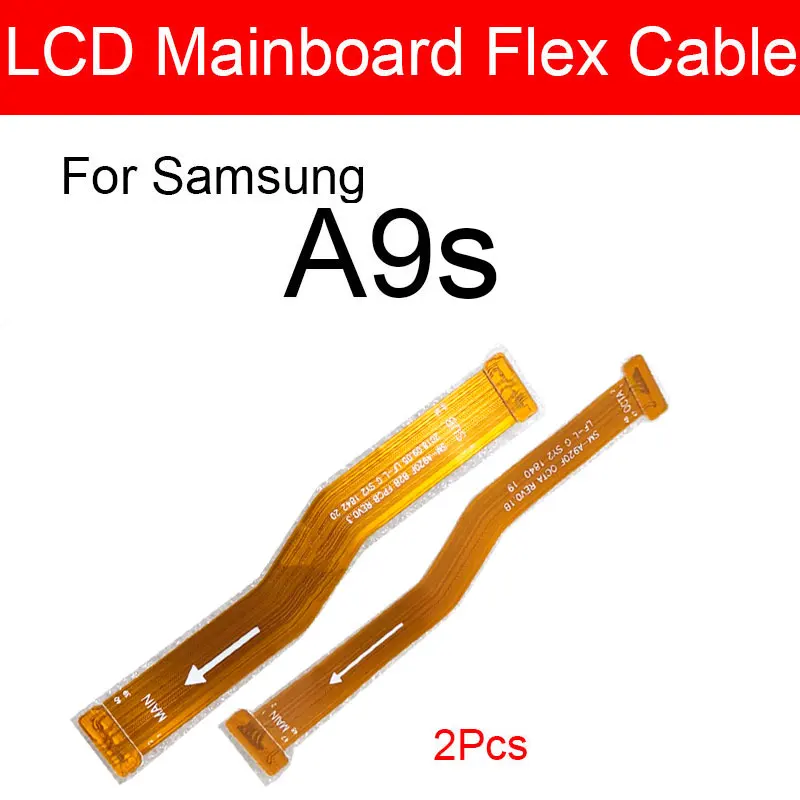 Motherboard Main Mainboard LCD Flex Cable For samsung Galaxy A9s SM-A9200 Main Board Flex Ribbon Cable Replacement Repair Parts