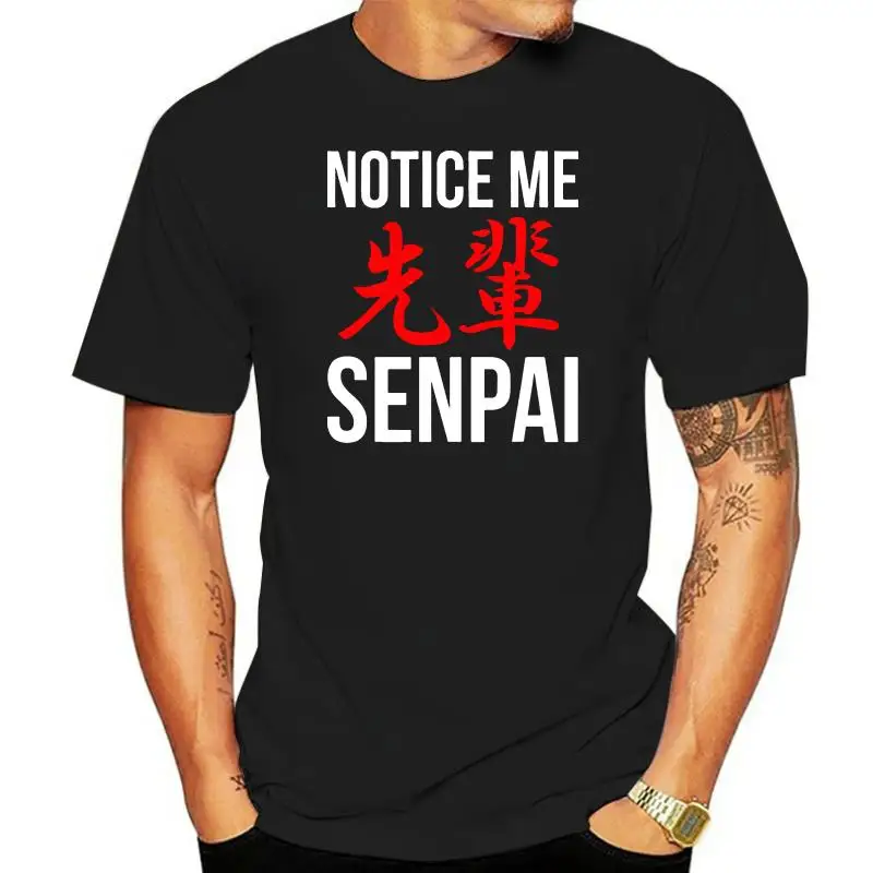 Limited NOTICE ME SENPAI Harajuku Japanese Letter Mens Black T-Shirt Size S-5XLSummer Fashion t shirt