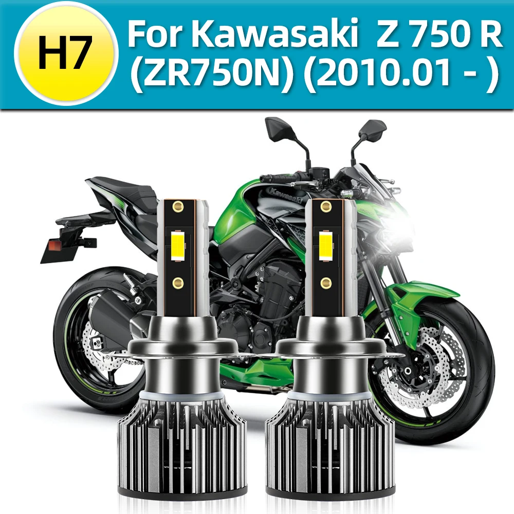 LED Motorcycle Headlight H7 Bulbs 12V For Kawasaki Z 750 R (ZR750N) 2010 2011 2012 2013 2014 2015 2016 2017 2018 2019 2020 2021