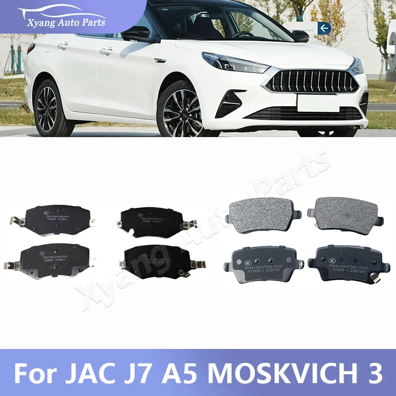 Pastilhas de freio dianteiro traseiro para JAC J7 A5 MOSKVICH 3 3503100U7300-F011/3504100U7300-F031
