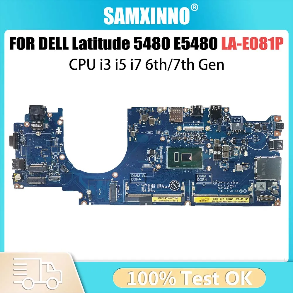 Laptop Motherboard For Dell Latitude 5480 E5480 0NNXR5 0W86DG 04X333  06G614 LA-E081P Mainboard CPU i3 i5 6th 7th Gen