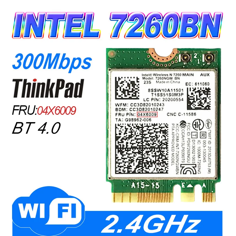 Wireless-N 7260 NGFF 802.11bgn  2.4GHz Wi-Fi + Bluetooth 4.0  7260NGW 7260BN 04X6009 T440 T440p W540 L440 X240 X240s