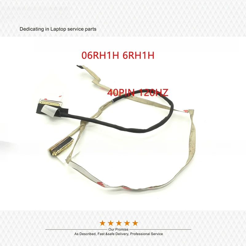 

A+New 06RH1H For DeLL G15 5510 5511 5515 GDL55 NTS FHD CABLE LVDS Line 40PIN 120HZ