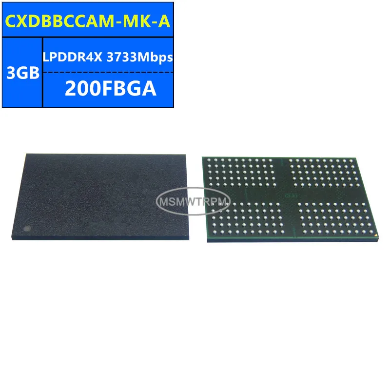 

CXDBBCCAM-MK-A CXDBBCCBM-MK-B LPDDR4X 3GB 3733Mbps 200FBGA 24Gb Memory Chip IC Integrated Circuits Brand New Original In Stock