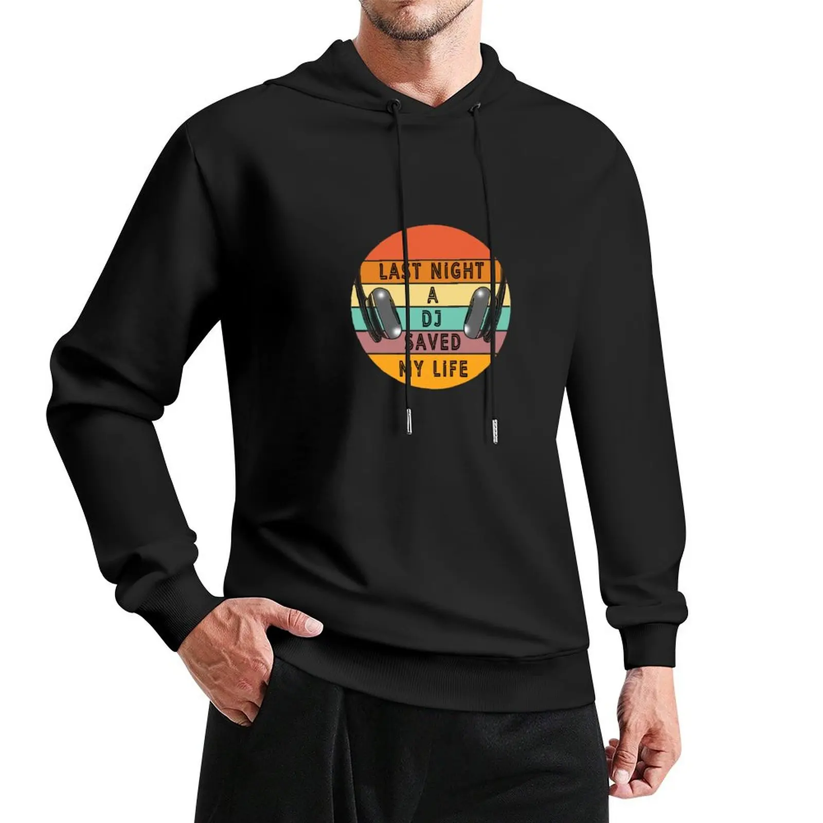 Last Night a DJ Saved My Life in Colourful Sun with Headphones Pullover Hoodie hooded shirt new in hoodies and blouses