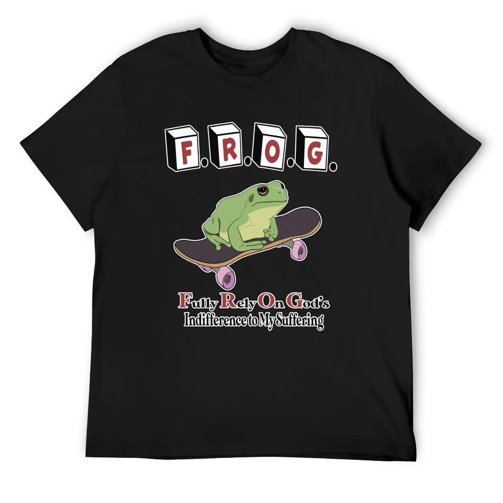 Frog Fully Rely On God's Indifference To My Suffering T-Shirt plus size tops oversizeds oversized graphic tee mens fashion