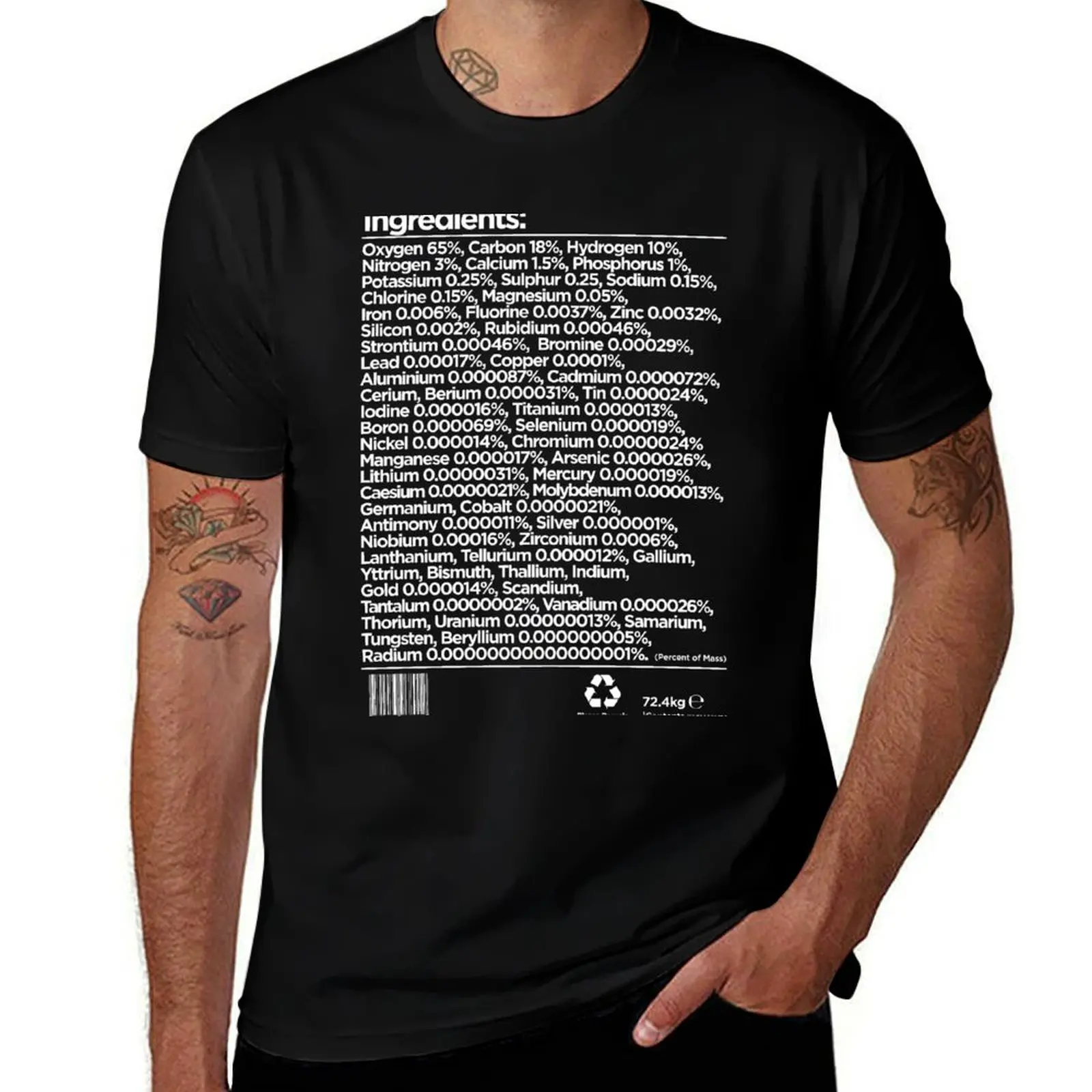 

Human Chemical Ingredients List T-Shirt t shirts designer t shirt man cotton T-Shirt