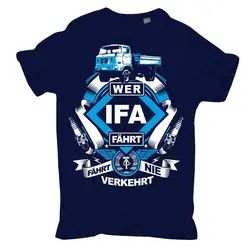 Plus size t shirt GDR W50 who drives IFA never wrong 3XL to 8XL trucks