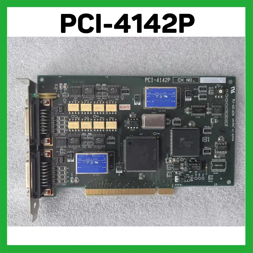 

PCI-4142P Card Perfect Tested Board
