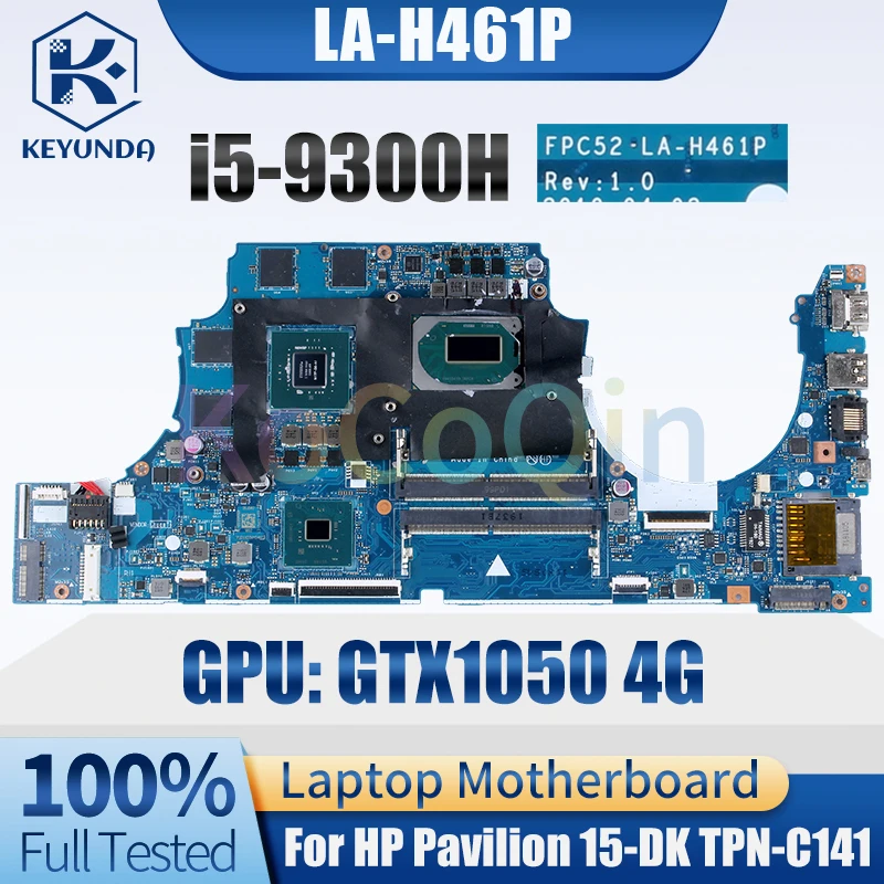 LA-H461P For HP Pavilion 15-DK TPN-C141 Notebook Mainboard L58863-601 SRF6X i5-9300H GTX1050 4G Laptop Motherboard Full Tested