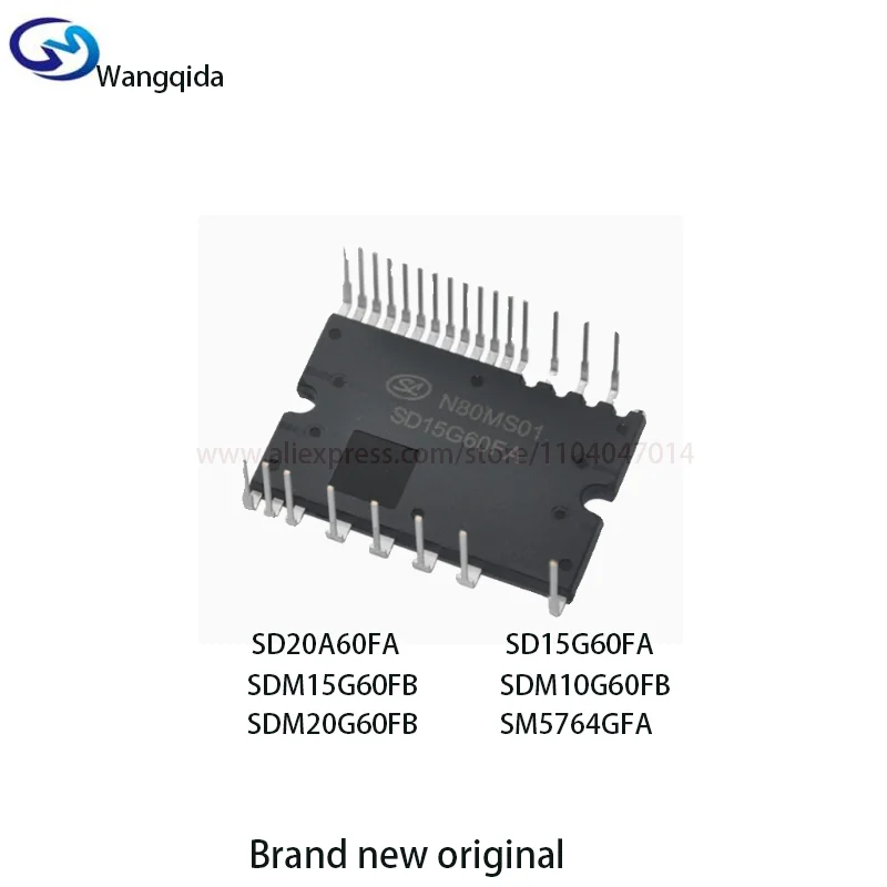 

Brand new original SD20A60FA SD15G60FA SDM15G60FB SDM10G60FB SDM20G60FB SM5764GFA IPM Intelligent Module