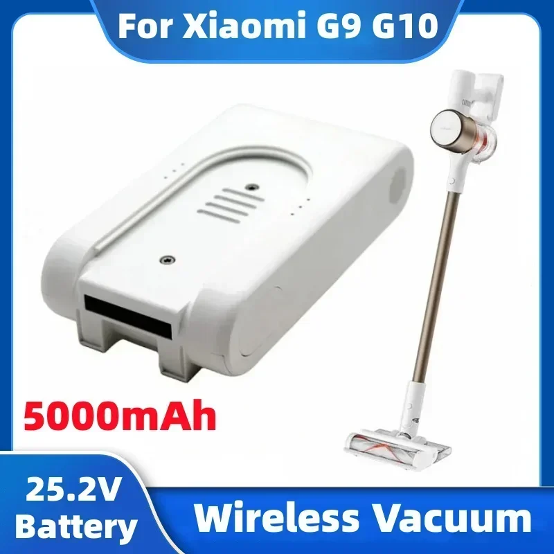 

NEW 25.2V Rechargeable lithium ion Battery Pack 5000mAh for Xiaomi Mijia G9 G10 Wireless Vacuum Cleaner 3000mAh Accessories