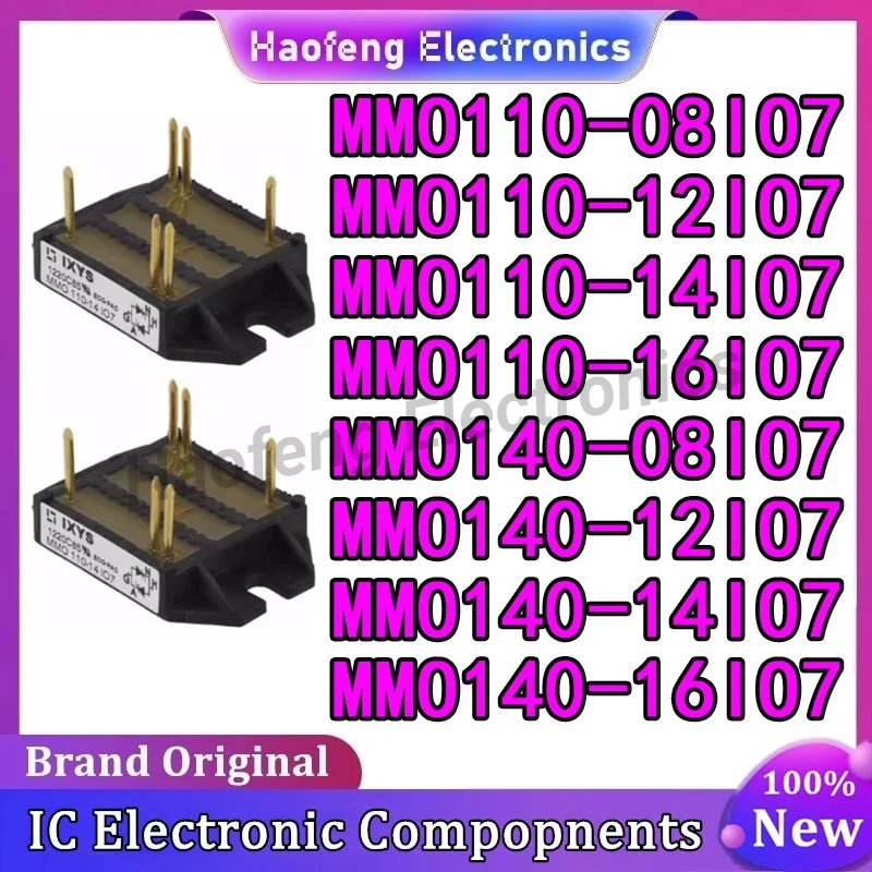 

MMO110-08IO7 MMO110-12IO7 MMO110-14IO7 MMO110-16IO7 MMO140-08IO7 MMO140-12IO7 MMO140-14IO7 MMO140-16IO7 NEW AND ORIGINAL MODULE
