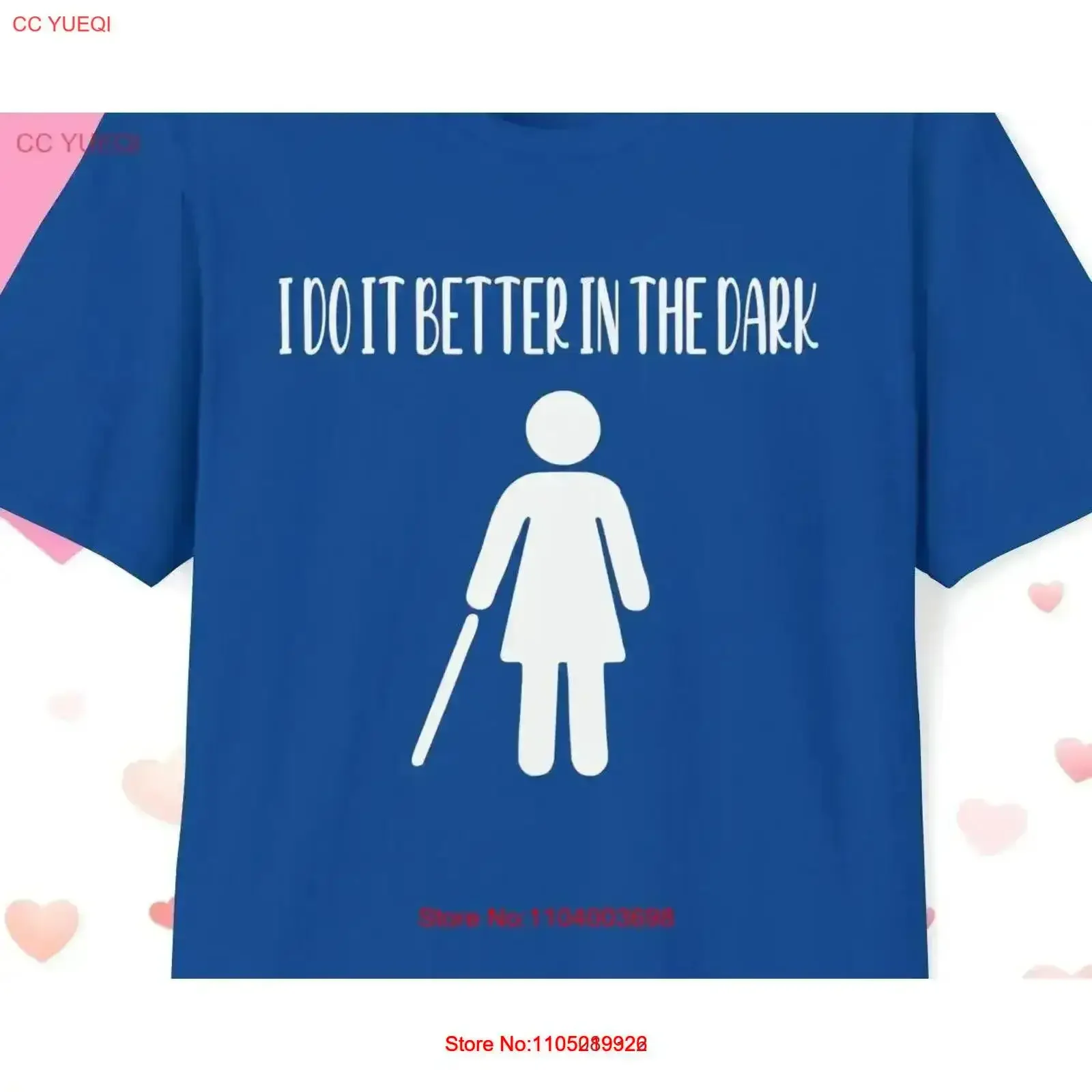 

Funny T Shirt for Blind Person Woman I do it Better In the Dark vintage Washed homme Comfortable Slightly vintage Washed