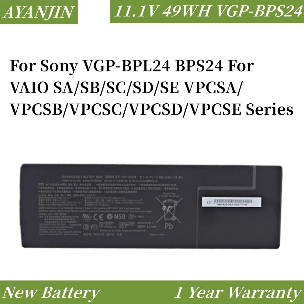 

VGP-BPS24 11.1V 49Wh Laptop Battery for Sony VAIO SA SB SC SD SE VPCSA VPCSB VPCSC VPCSE VGP-BPSC24 4400mAh