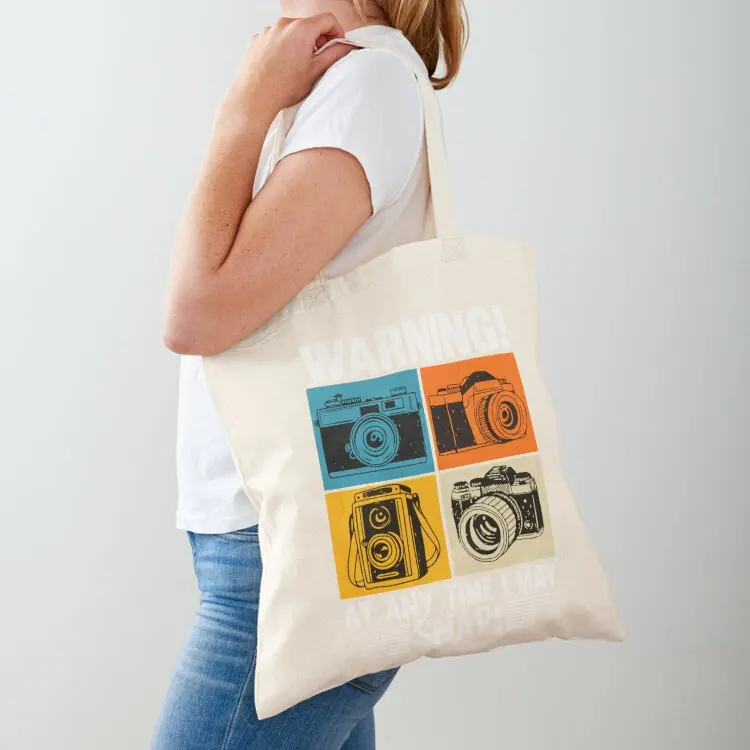 

Warning At Any Time I May Snap Photographer Camera Men Women Tote Bag Large bags for women Candy bags large tote bag hand bag