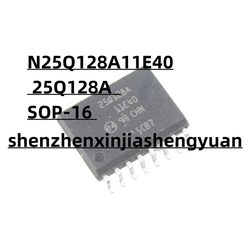 

1pcs/Lot New origina N25Q128A11E40 25Q128A SOP-16