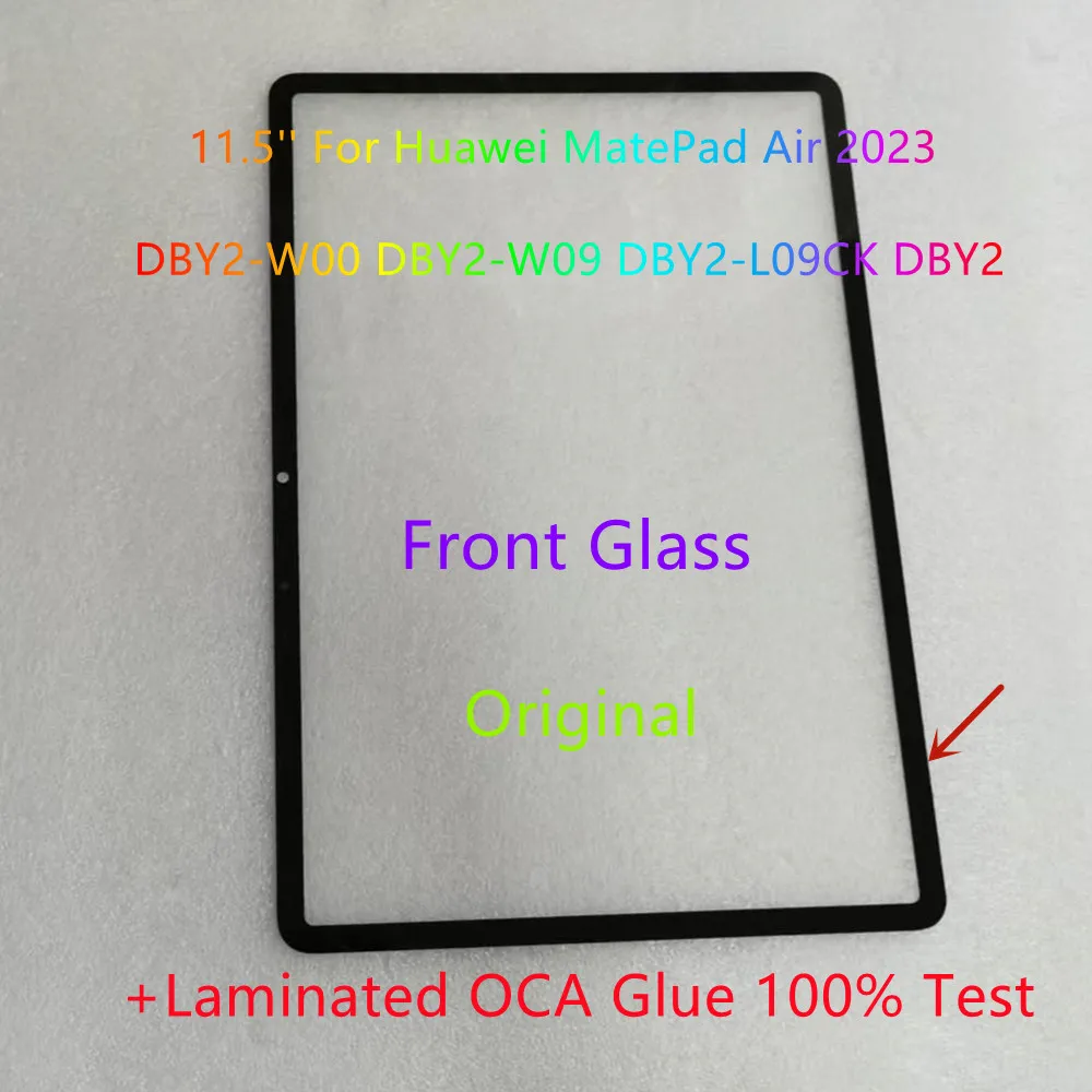 

11,5 ''для Huawei MatePad Air 2023 DBY2-W00 DBY2-W09 DBY2-L09CK DBY2 сенсорная панель переднее стекло + ламинированный клей OCA 100% тест
