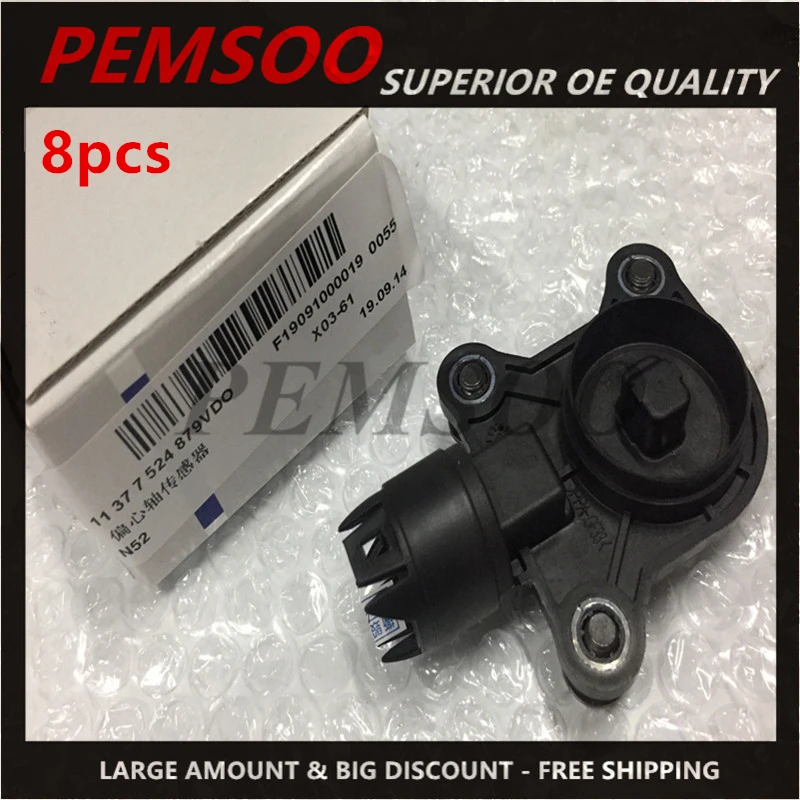 11377524879  11 37 7 524 879 8pcs  New Car Eccentric Shaft Cam Shaft Position Sensor For BMW- E90 E93 325i 325xi 11377541677