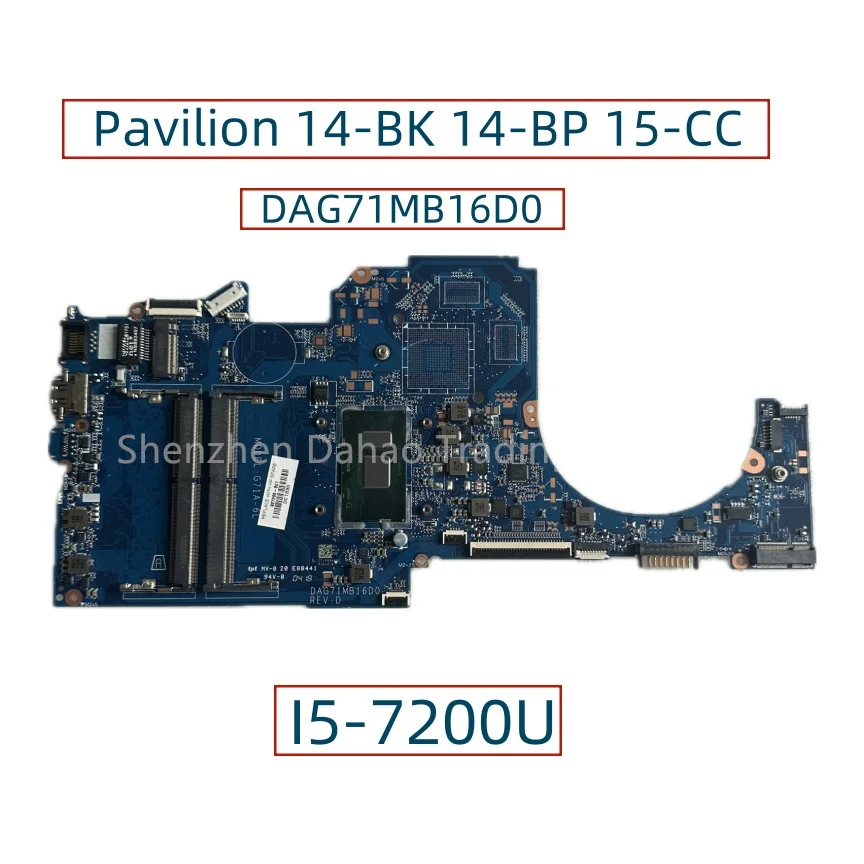 

DAG71MB16D0 For HP Pavilion 14-BK 14-BP 15-CC G71A-6L Laptop Motherboard With Core I5-7200U i5-8250U 927265-001 927265-601 DD