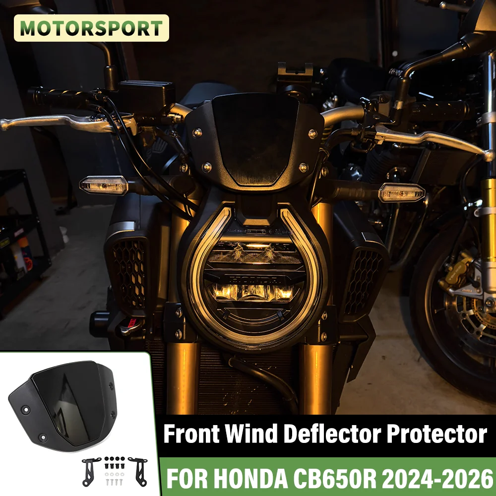 

For Honda CB650R CB 650 R 2024 2025 Front Wind Deflector Protector Visor Screen With Bracket Motorcycle Windshield Windscreen