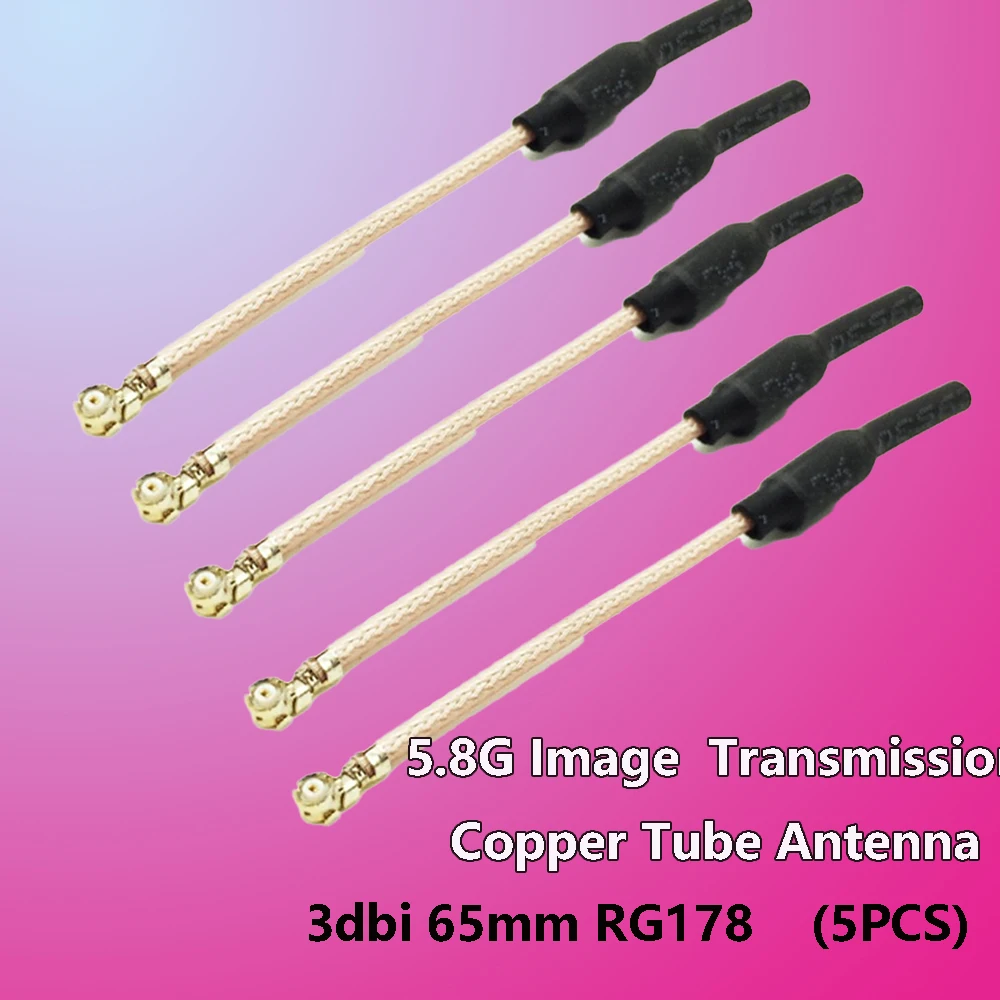 5PCS Micro 65mm 5.8G 3dBi Image Transmission Copper Tube Antenna RG178 for UFL Mini FPV VTX Video Transmitter Diy Parts