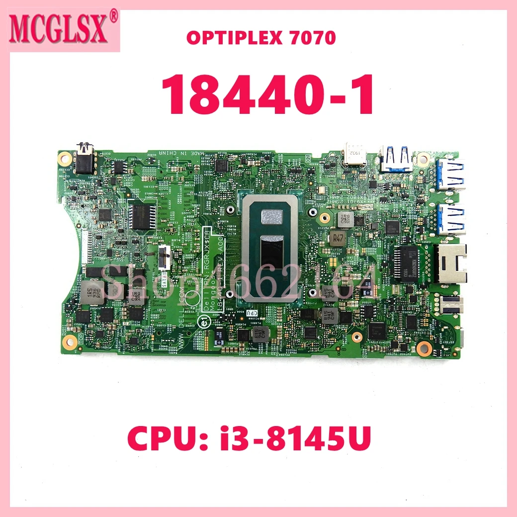 

18440-1 with i3-8145U CPU Laptop Motherboard For Dell OPTIPLEX 7070 Notebook Mainboard CN- 0KFK6F