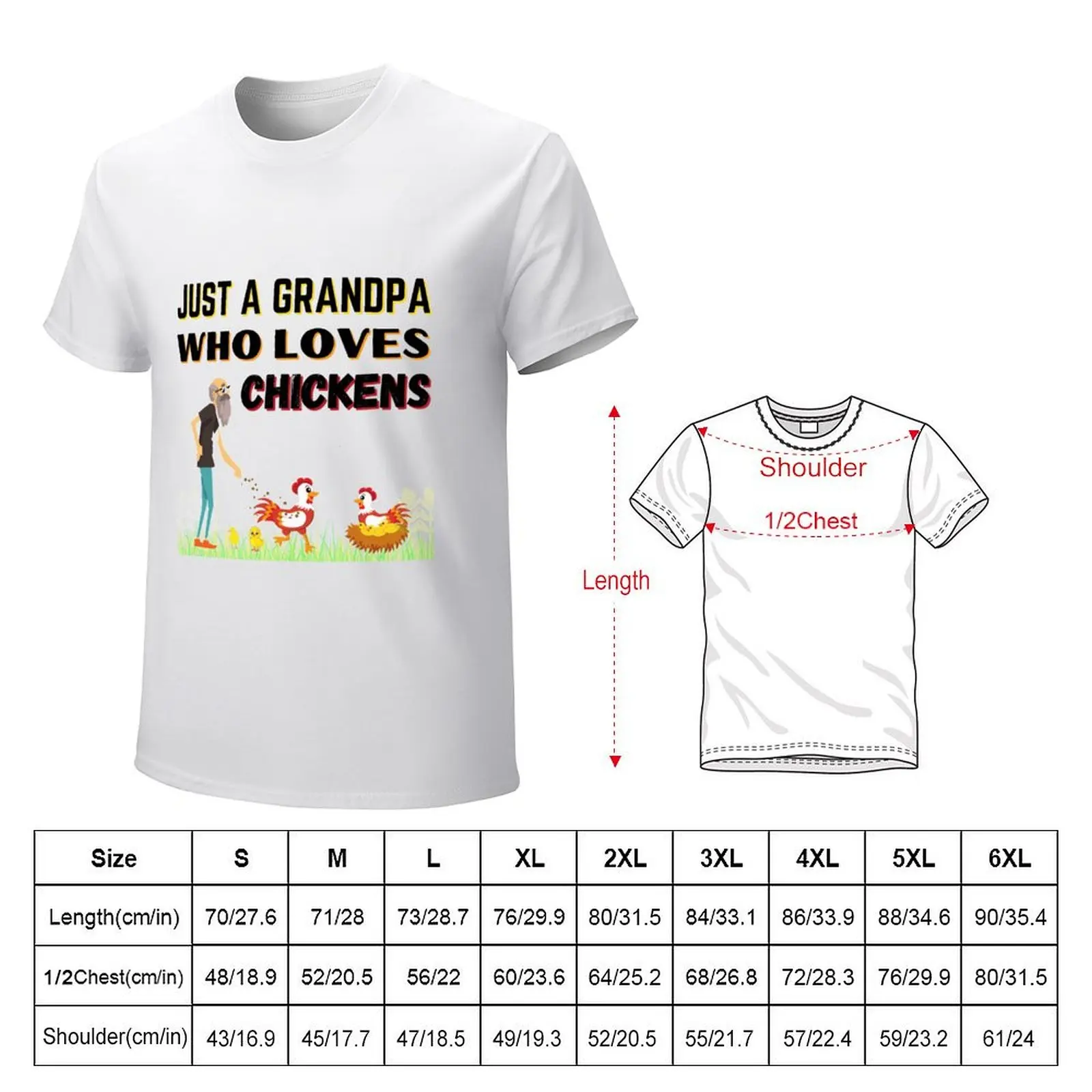 JUST A GRANDPA WHO LOVES CHICKENS Funny Chicken Quote Farming Hobby T-shirt blacks summer tops mens t shirt graphic