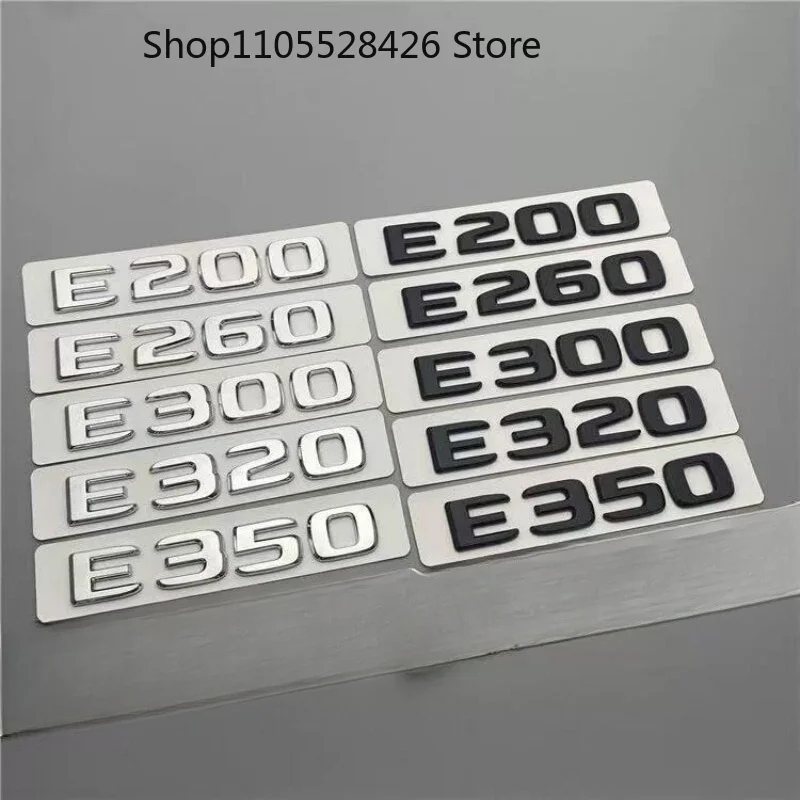 

Black Silve Letters Emblem Car Trunk Logo Sticker Rear Boot Badges For E200 E220 E260 E300 E350 E450 E400 E320L E350L E400L