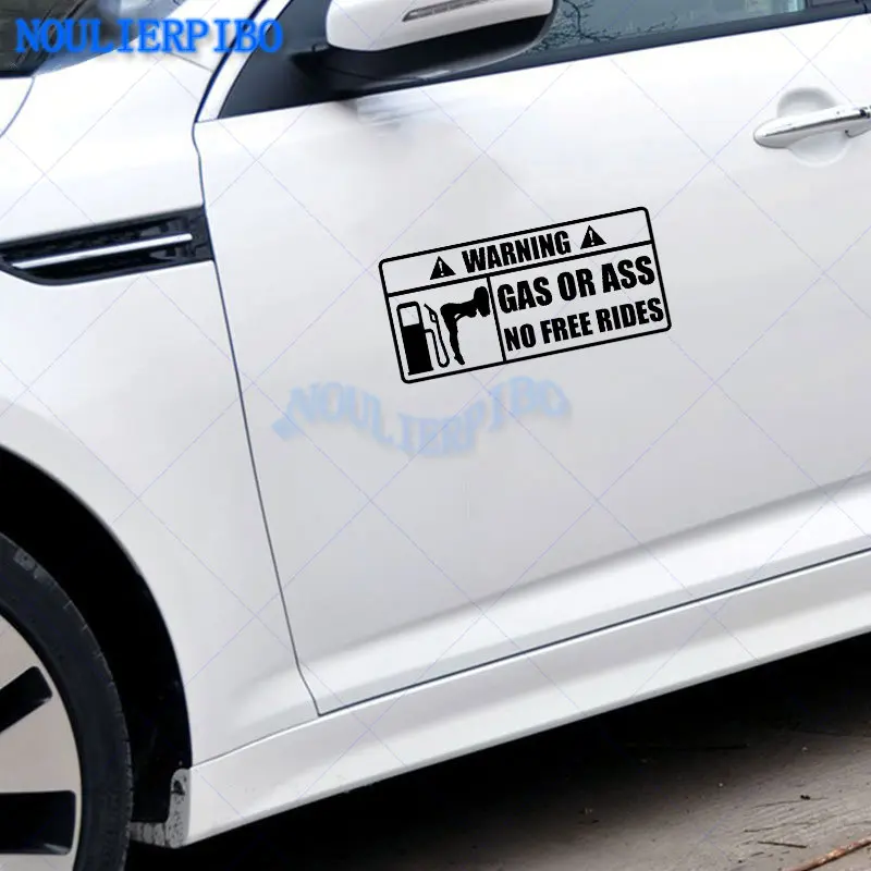 Funny Sign WARNING Gas or Ass. NO Free Ride Car Sticker Rear Window Bumper Creative Car Styling Waterproof Decorative