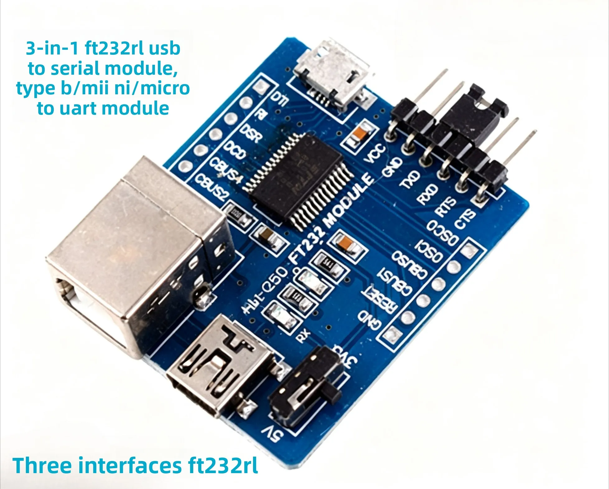 3-in-1 FT232RL USB to UART Serial Module B / Mini / Micro USB Port 5V 3.3V Switchable