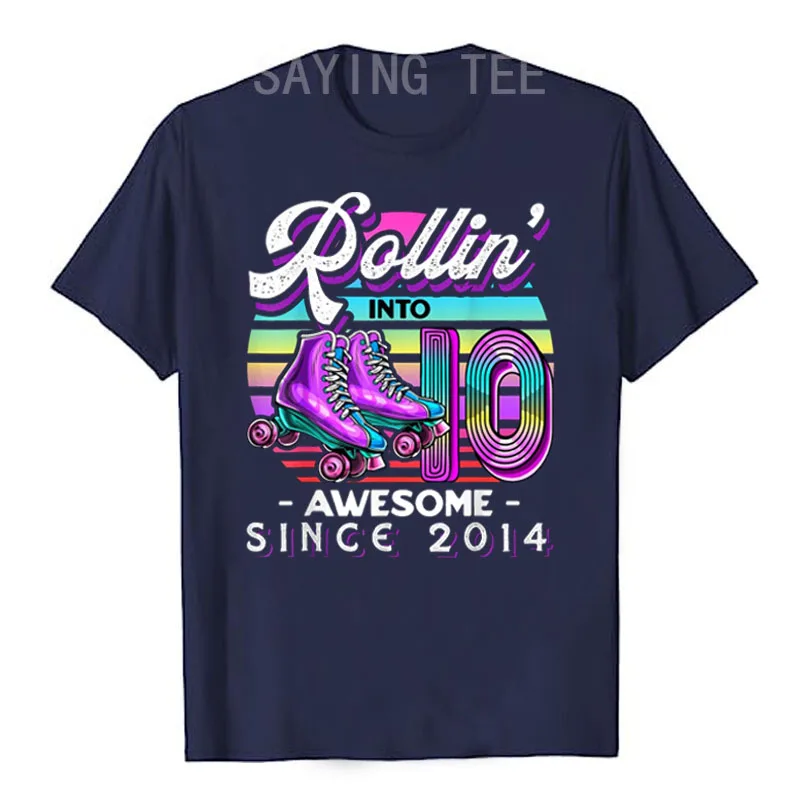 Rollin\' Into 10 Awesome 2014 Roller Skating 10th Birthday T-Shirt for Boys Girls Roller-Skate Lover Clothes Sons Daughters Gifts