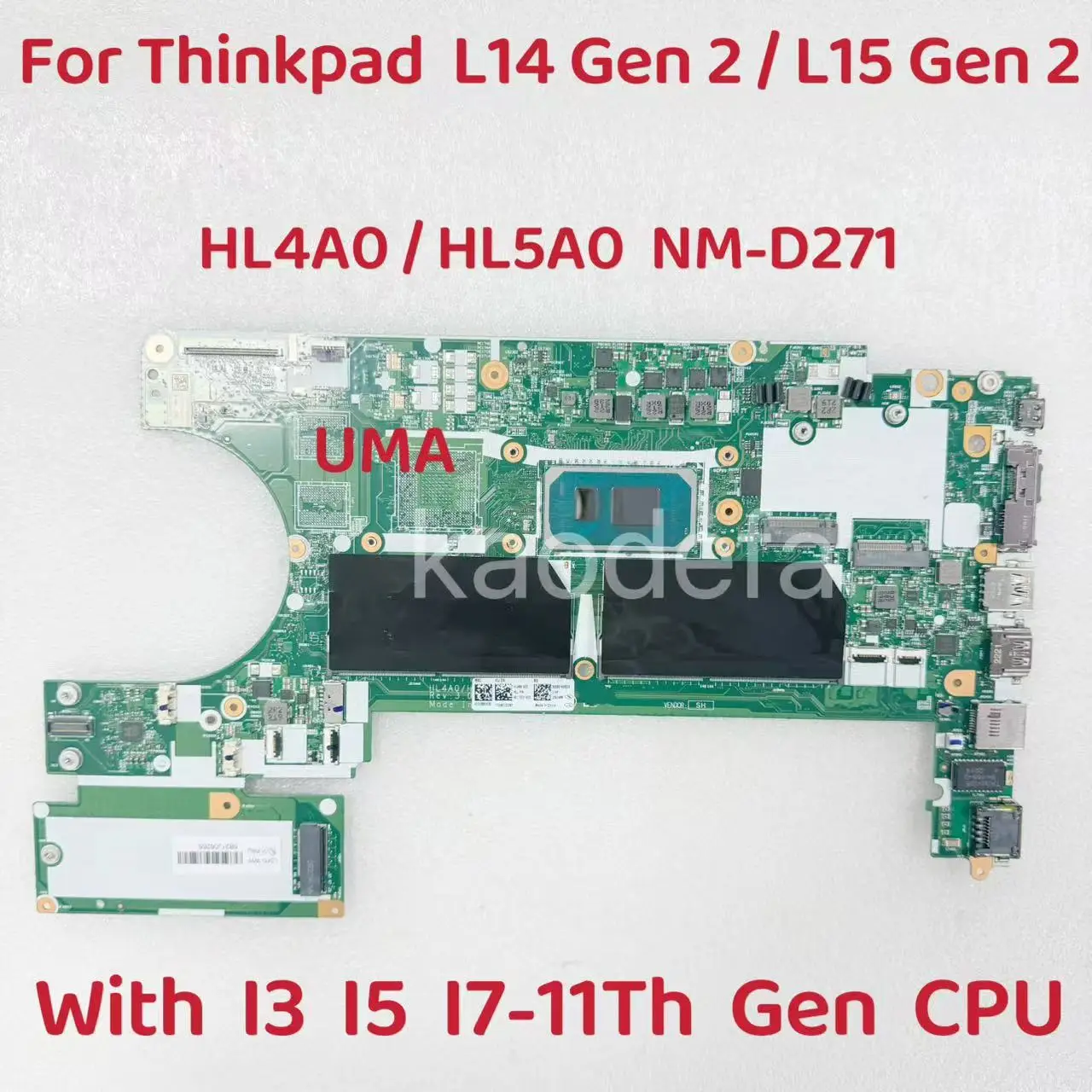 

NM-D271 Mainboard For L14 Gen 2 / L15 Gen 2 Laptop Motherboard With I3 I5 I7 11Th Gen CPU FRU:5B21J06265 5B21A12900 5B21D65091