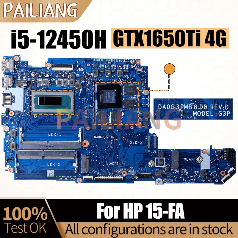 For HP 15-FA Notebook Mainboard Laptop DA0G3PMB8D0 SRLCX i5-12450H N18P-G61-A-A1 GTX1650Ti 4G Motherboard Full Tested