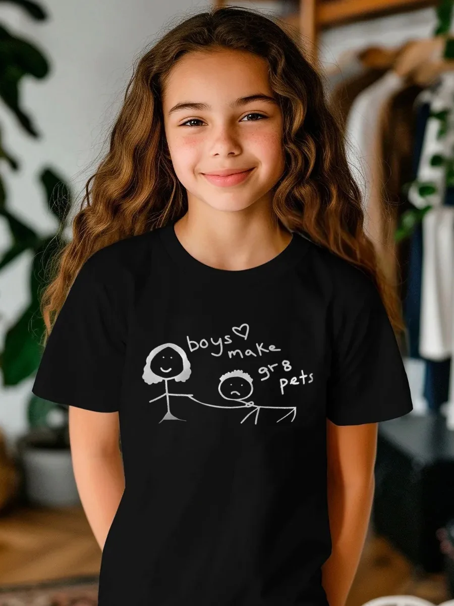 Summer Boys Girls Funny boys make gr8 pets meme T Shirt Kids Baby Youth Men Women Tee Streetwear Vintage Oversize ironic humor
