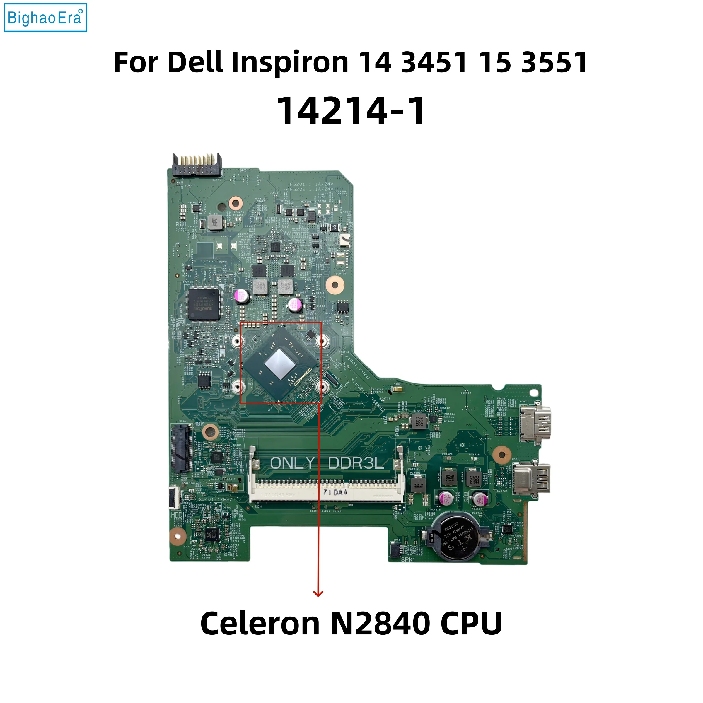 14214-1 pour Dell Inspiron 14 3451 15 3551 carte mère d'ordinateur portable avec processeur Celeron N2840 DDR3L PWB:1JTN6 CN-0H9V44 0H9V44 H9V44